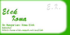 elek koma business card